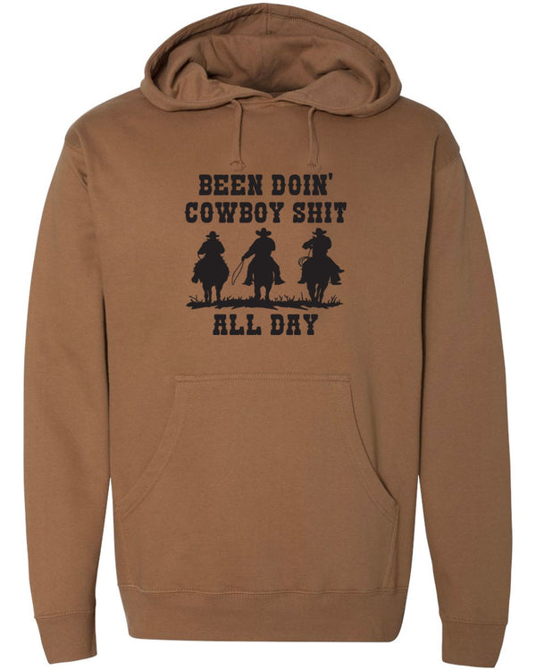 Been Doin' Cowboy Sh!t All Day Sweatshirt