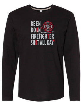 Been Doin' Firefighter Sh!t All Day Long Sleeved Tee