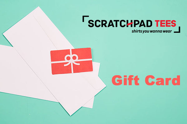 Scratchpad Tees Gift Card